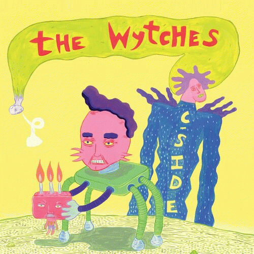 The Wytches : C-Side